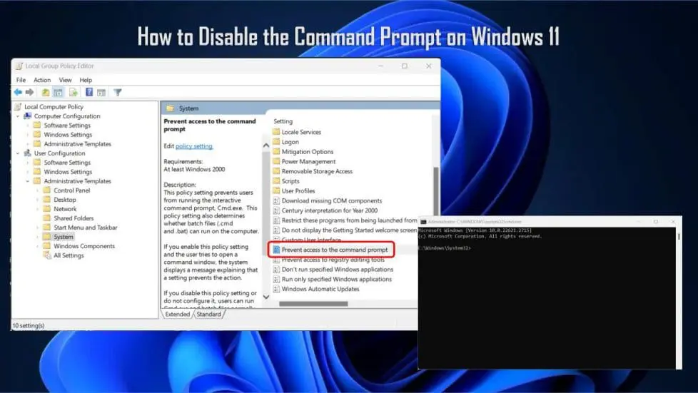 How to Disable the Command Prompt on Windows 11