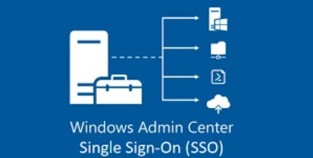 How To Enable Single Sign On (SSO) For Windows Admin Center